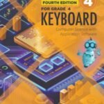 Keyboard Computer Science with Application Software Book 4 (fourth edition)
