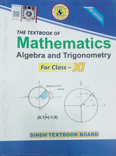 MATHEMATICS FOR CLASS XI – CLASS 11 SINDH TEXTBOOK BOARD