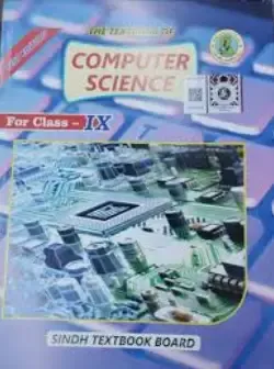 COMPUTER FOR CLASS IX – CLASS 9 SINDH TEXTBOOK BOARD