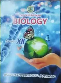 BIOLOGY FOR CLASS XII – CLASS 12 SINDH TEXTBOOK BOARD