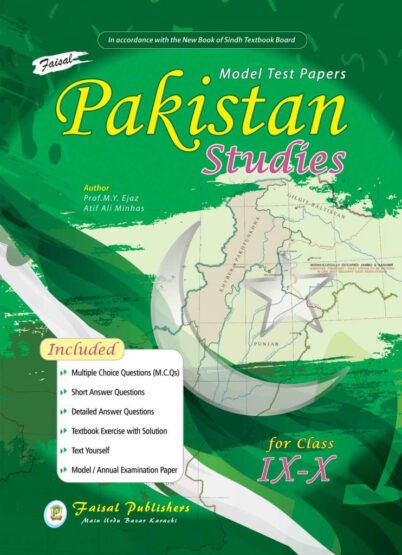 Faisal Model Test Paper Pakistan Studies IX-X