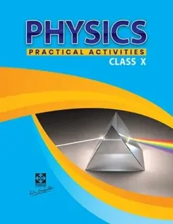 X Physics Practical Activities Journal