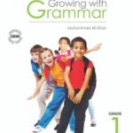 GROWING GRAMMAR BOOK 1