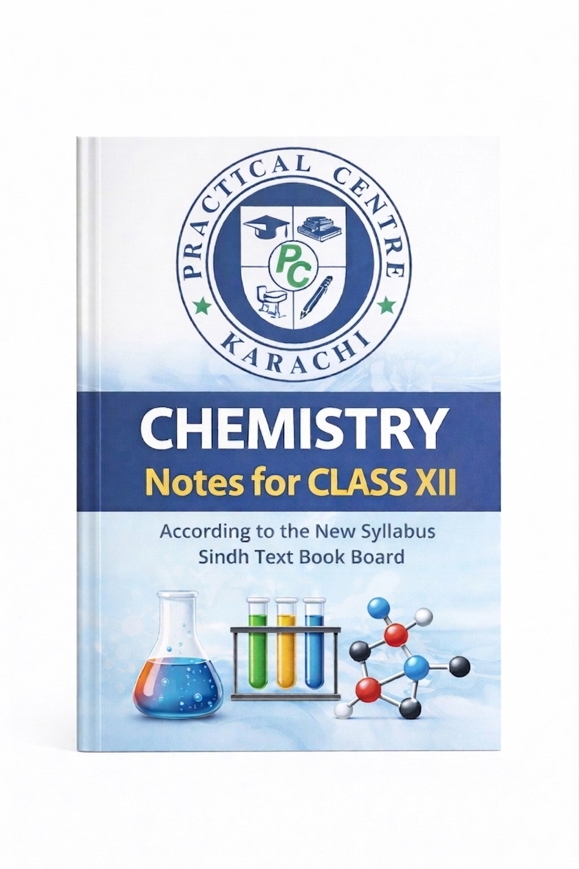 Chemistry Notes For Class 12 – Practical Centre –Saadi Book Center
