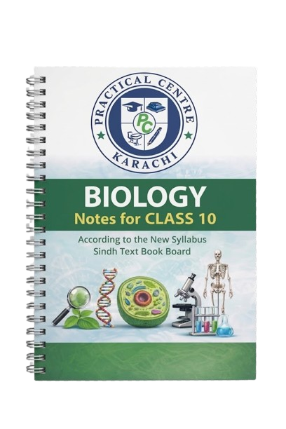 Biology Notes For Class 10 – Practical Centre –Saadi Book Center
