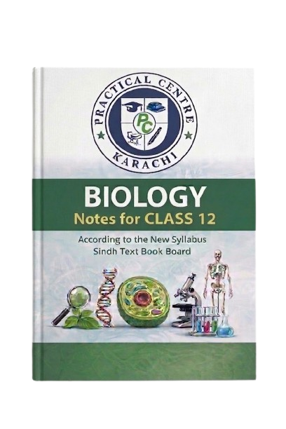 Biology Notes For Class 12 – Practical Centre –Saadi Book Center