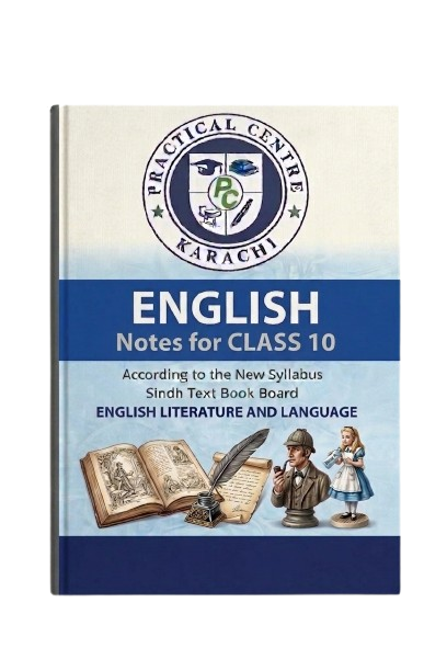 English Notes For Class 10– Practical Centre –Saadi Book Center