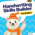 Handwriting Skills Builder for Grade 1