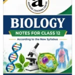 Biology Notes For Class 12 – Adamjee Notes –Saadi Book Center